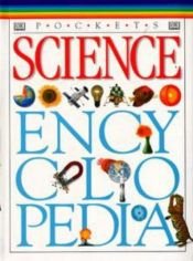 book cover of Science Encyclopedia by DK Publishing