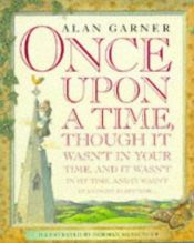 book cover of Once Upon a Time by Alan Garner