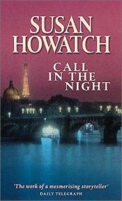 book cover of Call in the Night by Susan Howatch