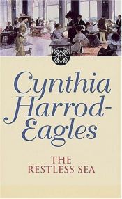 book cover of The Moreland Dynasty 27: The Restless Sea by Cynthia Harrod-Eagles