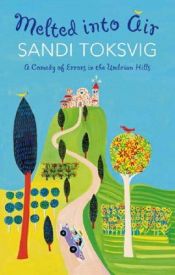 book cover of Melted into air by Sandi Toksvig