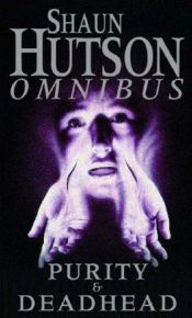 book cover of Shaun Hutson Omnibus by Shaun Hutson