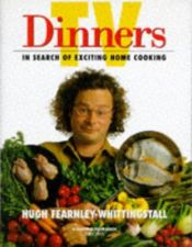 book cover of TV Dinners by Hugh Fearnley-Whittingstall