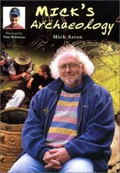 book cover of Mick's archaeology by Mick Aston