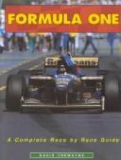 book cover of Formula One: A Complete Race by Race Guide by David Tremayne