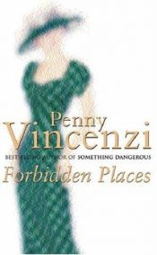 book cover of Forbidden places by Penny Vincenzi