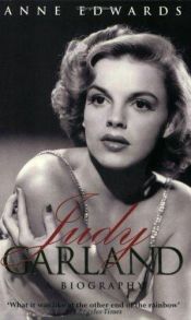 book cover of Judy Garland by Anne Edwards