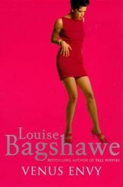 book cover of Venus envy by Louise Bagshawe