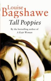 book cover of Tall Poppies (1997) by Louise Bagshawe