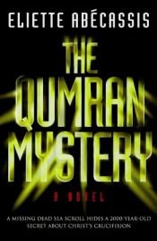 book cover of The Qumran Mystery by Eliette Abécassis