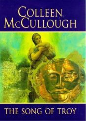 book cover of A cancao de Troia by Colleen McCullough