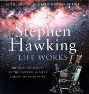 book cover of Stephen W. Hawking's life works the Cambridge lectures by استیون هاوکینگ