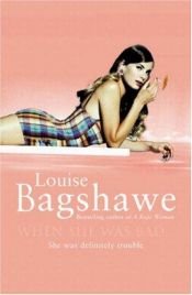 book cover of When She Was Bad... (2001) by Louise Bagshawe