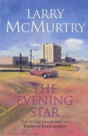 book cover of The evening star by Larry McMurtry