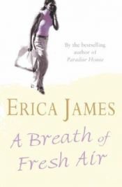 book cover of A Breath Of Fresh Air by Erica James