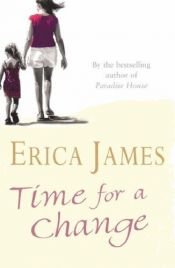 book cover of Time for a change by Erica James