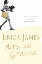 book cover of Airs and Graces by Erica James