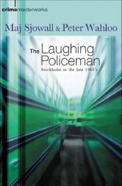 book cover of The Laughing Policeman (Black Lizard) by Maj Sjowall|Per, Annikki Wahloo|Sjowall/Wahloo