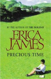 book cover of Precious Time by Erica James