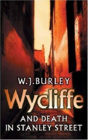 book cover of Wycliffe and Death in Stanley Street (Wycliffe Series) by W. J. Burley