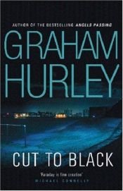 book cover of Cut To Black by Graham Hurley