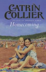 book cover of Homecoming by Catrin Collier