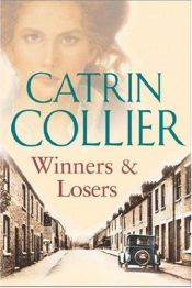 book cover of Winners & Losers by Catrin Collier