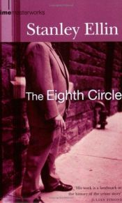 book cover of Eighth Circle by Stanley Ellin