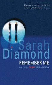 book cover of Remember Me by Sarah Diamond