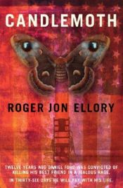 book cover of Candlemoth by Roger-Jon Ellory