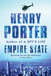 book cover of Empire State by Henry Porter