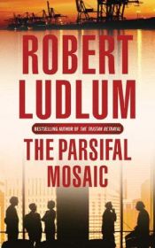 book cover of Parsifals mosaik by Robert Ludlum