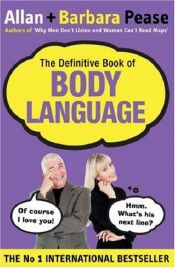 book cover of The Definitive Book of Body Language by Barbara Pease