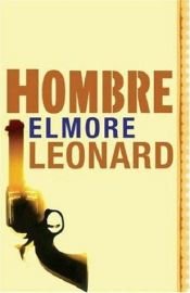 book cover of Hombre by Елмор Ленард