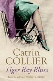 book cover of Tiger Bay Blues by Catrin Collier