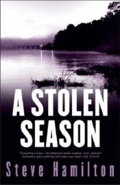 book cover of AM#7 A Stolen Season by Steve Hamilton