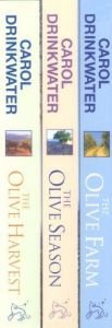 book cover of Carol Drinkwater: "The Olive Farm", "The Olive Harvest", "The Olive Season" by Carol Drinkwater