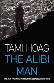 book cover of The Alibi Man by Tami Hoag