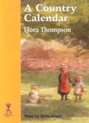 book cover of A Country Calendar: Complete & Unabridged (Reminiscence) by Flora Thompson