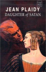 book cover of Daughter of Satan (Plaidy General) by Victoria Holt