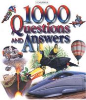 book cover of 1,000 Questions and Answers by Editors of Kingfisher