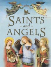 book cover of Saints and Angels by Claire Llewellyn