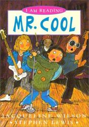 book cover of Mr. Cool (I am Reading) by 杰奎琳·威尔逊
