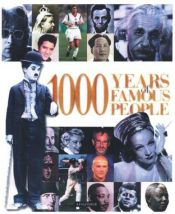 book cover of 1000 Years of Famous People by Clive Gifford