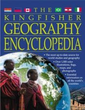 book cover of The Kingfisher Geography Encyclopedia (Kingfisher Encyclopedias) by Clive Gifford
