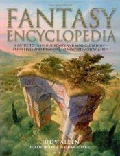 book cover of Fantasy Encyclopedia by Judy Allen