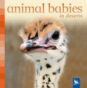 book cover of Animal Babies in Deserts by Sue Nicholson