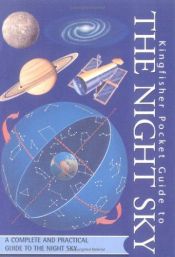 book cover of Kingfisher Pocket Guide to the Night Sky by Carole Stott