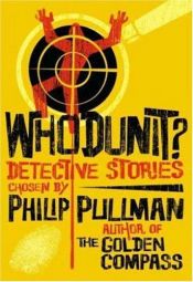 book cover of Whodunit?: Utterly Baffling Detective Stories by ฟิลิป พูลแมน