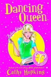 book cover of Dancing Queen. Cathy Hopkins (Zodiac Girls) by Κάθυ Χόπκινς